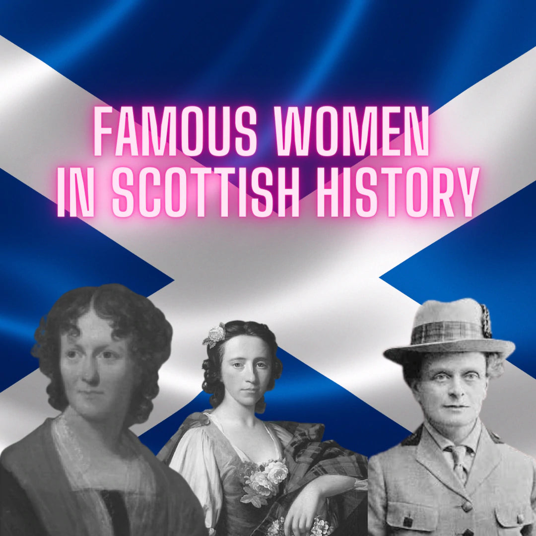Famous Women in Scottish History