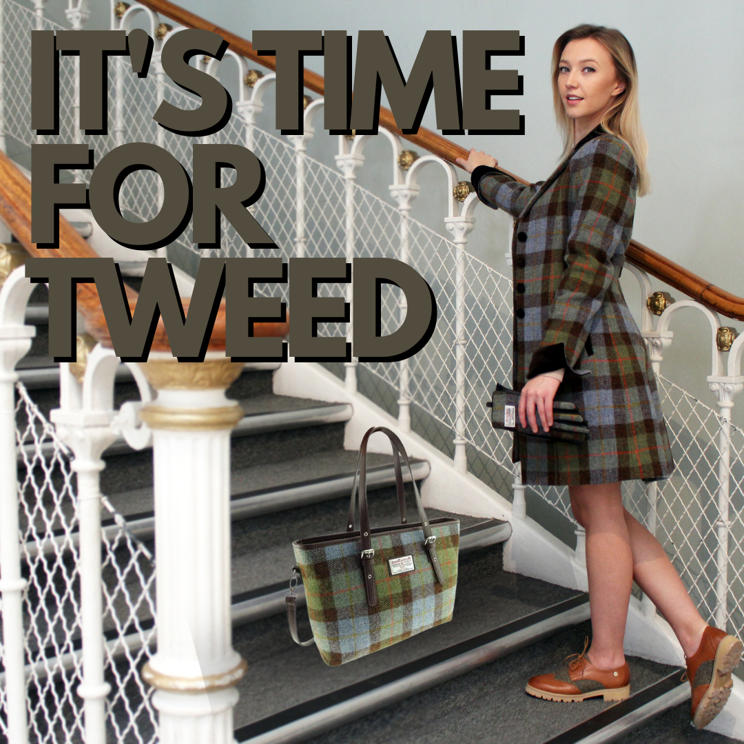 It’s Time for Tweed!